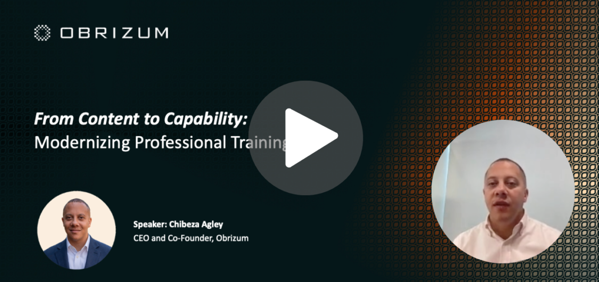From Content to Capability: Modernizing Professional Training